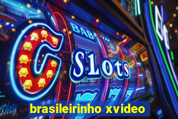 brasileirinho xvideo